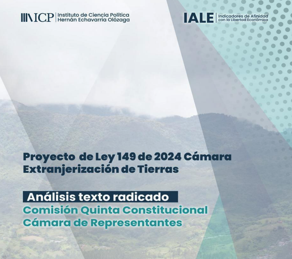 EXTRANJERIZACIÓN DE TIERRAS Análisis texto radicado en Comisión Quinta de la Cámara de Representantes